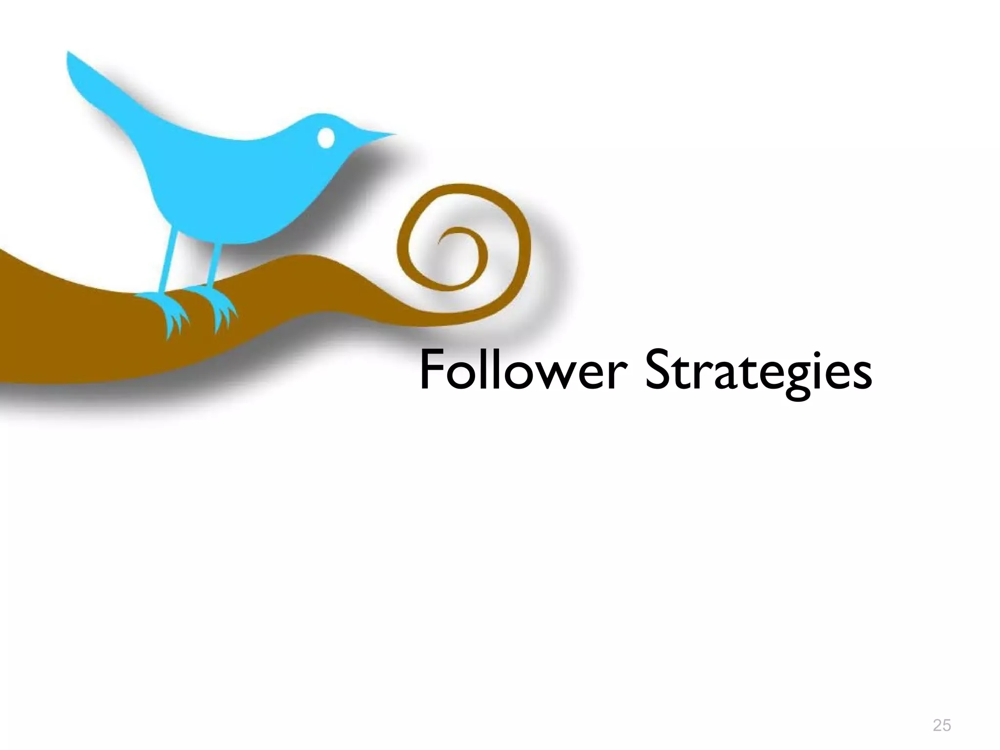 Follower Strategies 