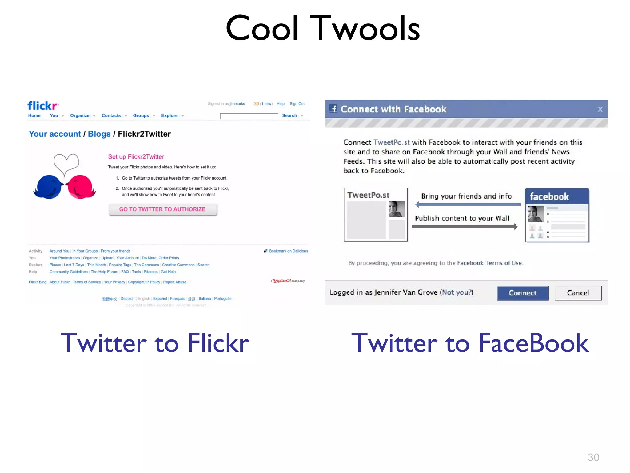 Cool Twools Twitter to Flickr Twitter to FaceBook 