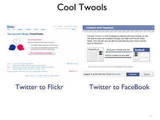 Cool Twools Twitter to Flickr Twitter to FaceBook 