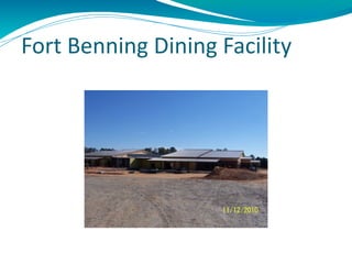 Fort Benning Dining Facility
 