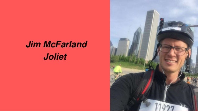 Jim McFarland
Joliet
 