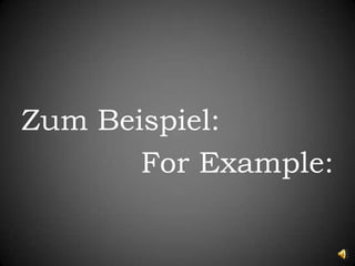 ZumBeispiel:For Example: