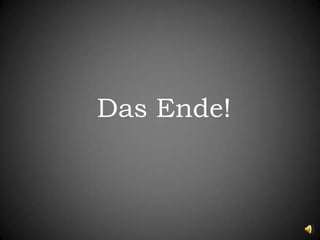 Das Ende!