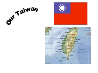 Our Taiwan 