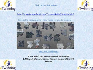 Click on the link below


http://www.jigsawplanet.com/?rc=play&pid=13caedbe36c6

Here is the jigsaw puzzle I have made for...