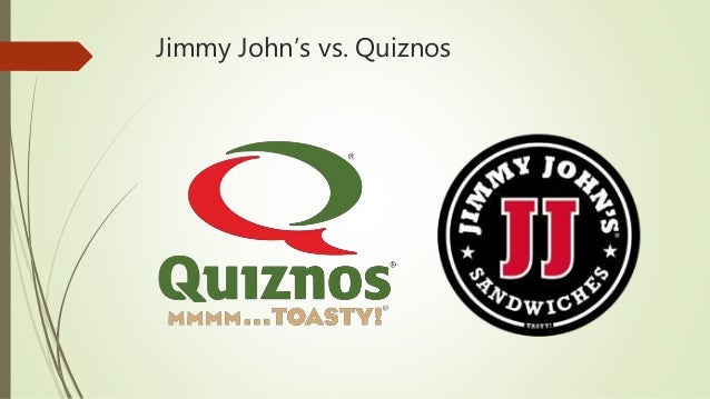 Jimmy john's vs quiznos