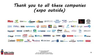 Thank you to all these companies
(expo outside)
4
 