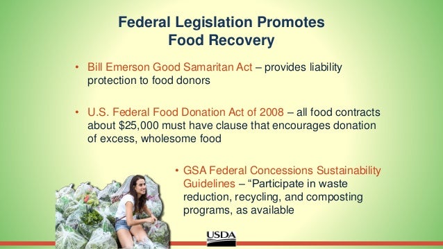 Good Samaritan Food Donation Act Good Samaritan Food Donation Act