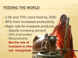 ILRI’s Future in the Emerging Global Context: What are the critical outcomes that ILRI should deliver in the next 5 to 10 years?