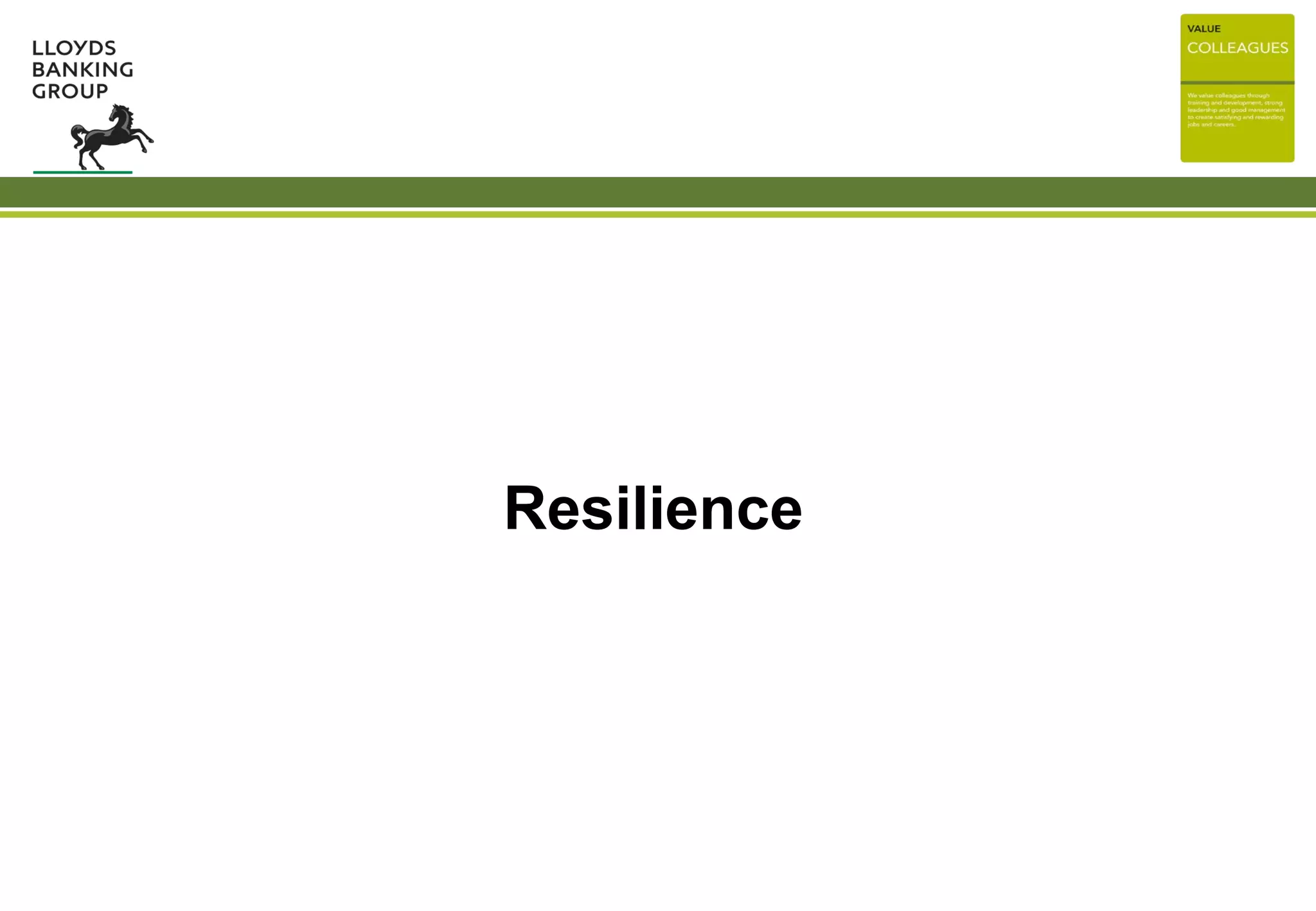 Resilience
 