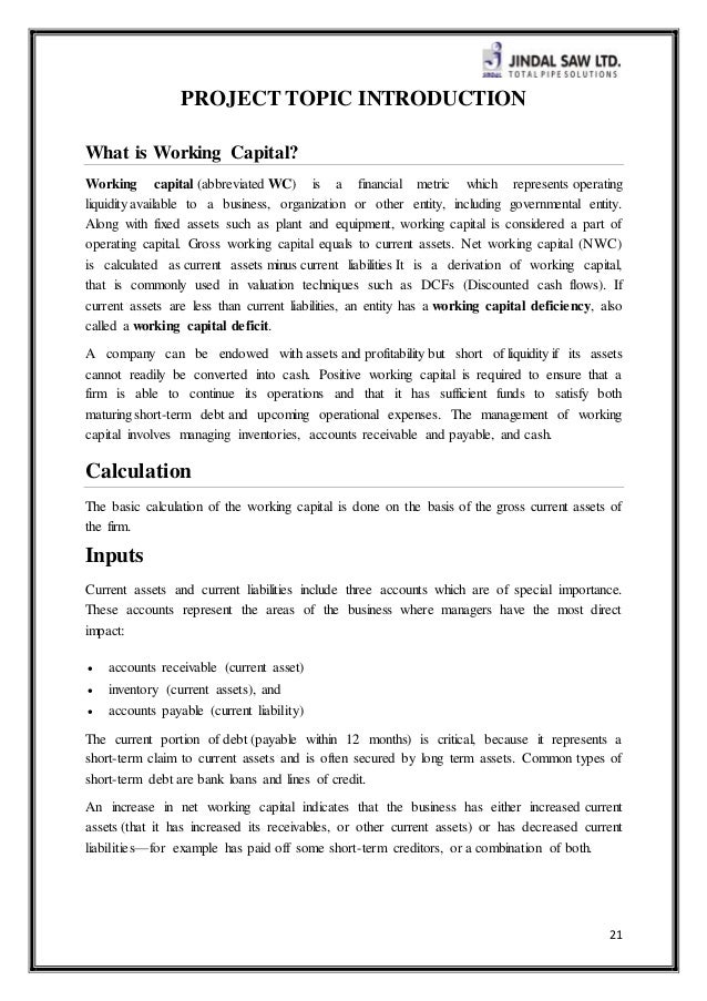 working capital management at jindal steel A summer project report on working capital of jindal steel & power limited submitted to: deepak jain (pgdm) jspl raigarh submitted by guarav lakani rbmi gr. working capital management at jindal steel A summer project report on working capital of jindal steel & power limited submitted to: deepak jain (pgdm) jspl raigarh submitted by guarav lakani rbmi gr.
