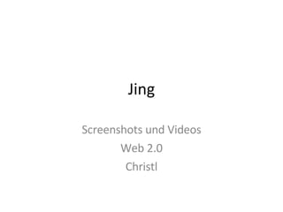 Jing Screenshots und Videos Web 2.0 Christl 