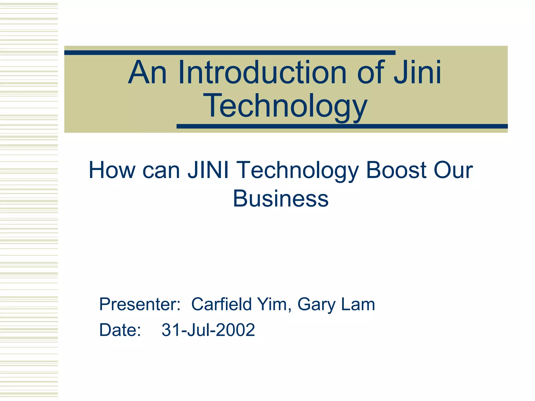 Jini+presentation | PPT