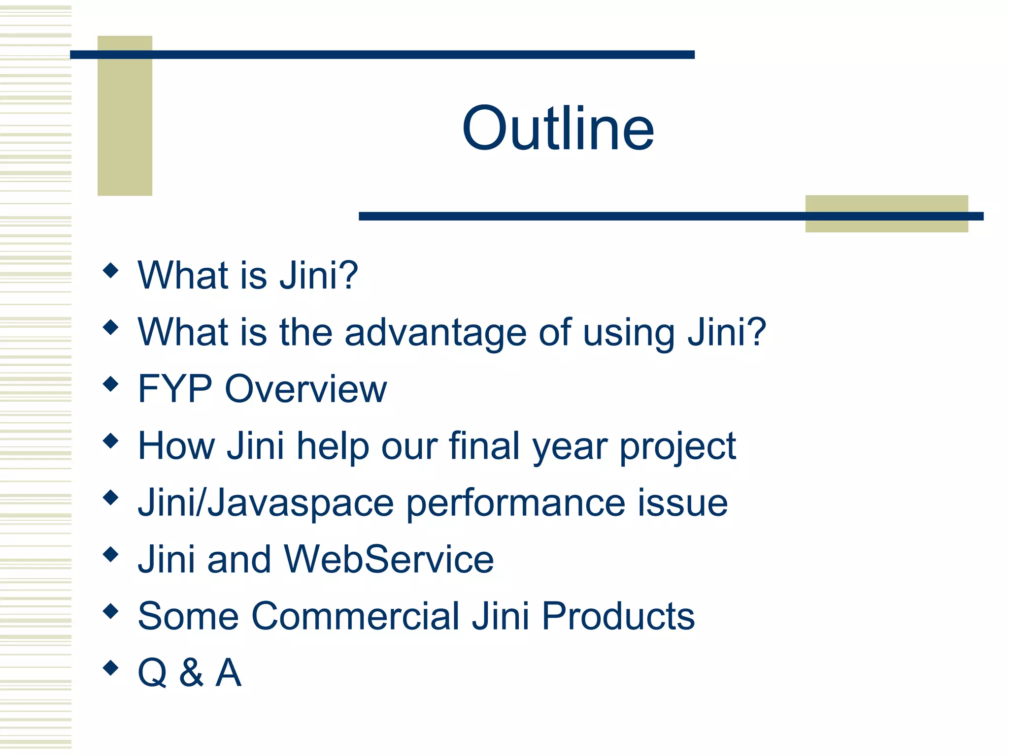 Jini+presentation | PPT