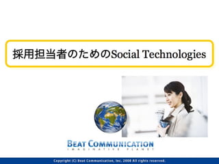 Beat Communication (SNS for Human Resources / Recruitment)