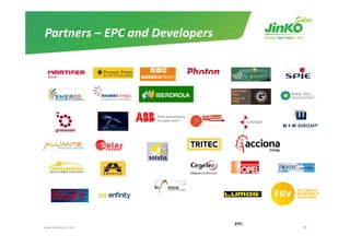 Partners – EPC and Developers




                                EPC
www.jinkosolar.com                    29
 