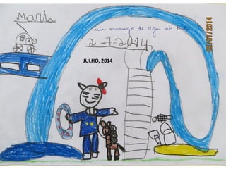 JULHO, 2014
 
