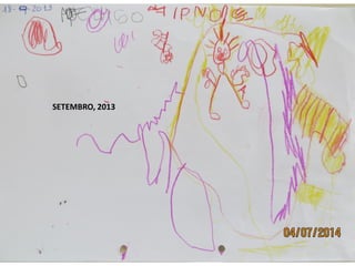 SETEMBRO, 2013
 