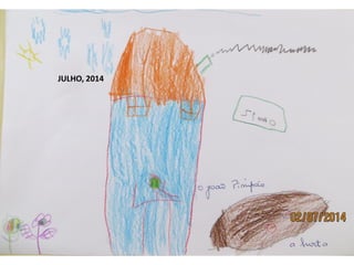 JULHO, 2014
 