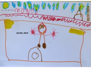 JULHO, 2014
 