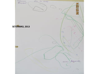 SETEMBRO, 2013
 