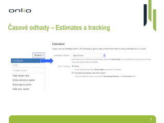 7
Časové odhady – Estimates a tracking
 