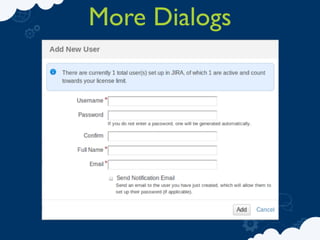 More Dialogs
 