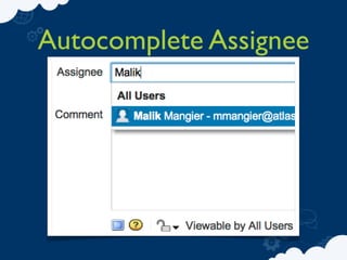 Autocomplete Assignee
 