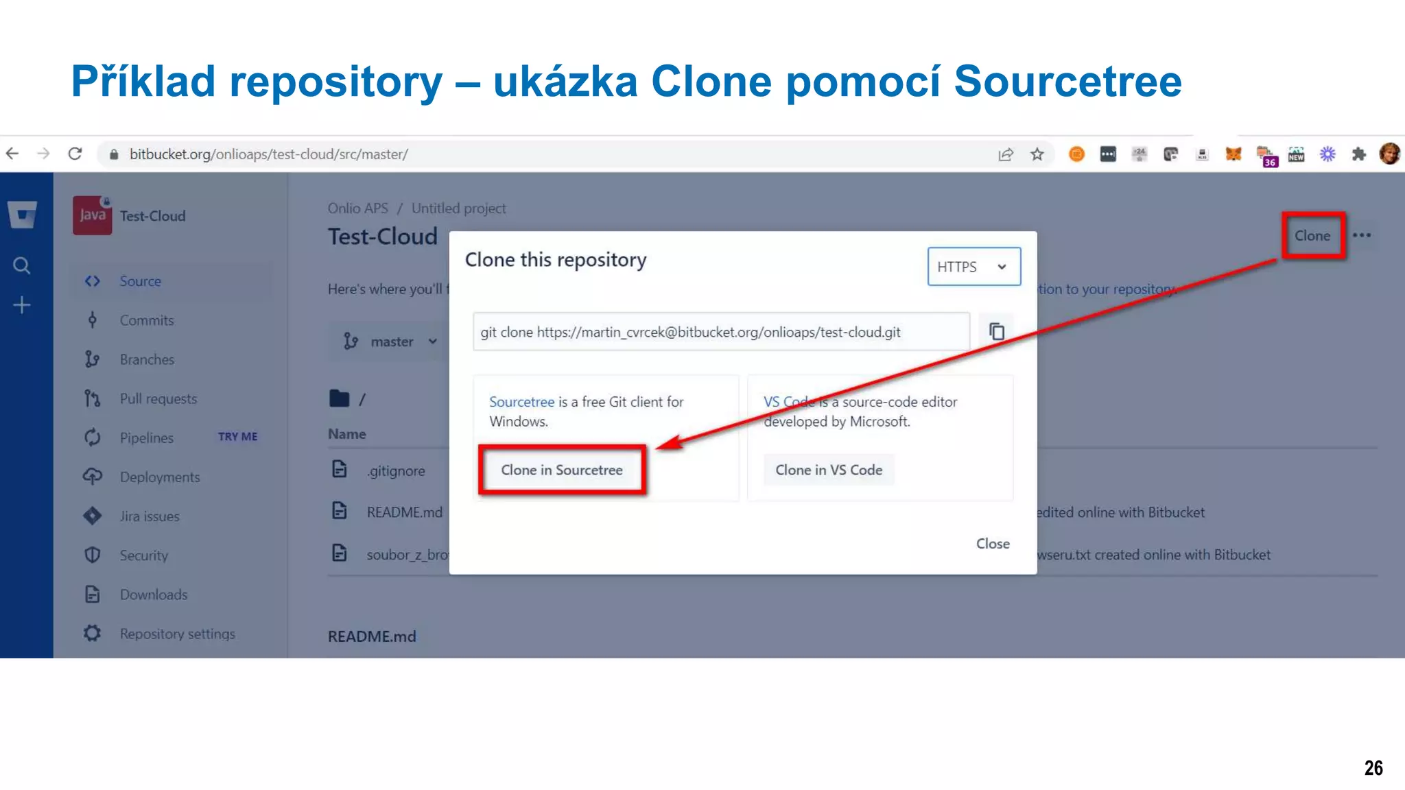 26
Příklad repository – ukázka Clone pomocí Sourcetree
 