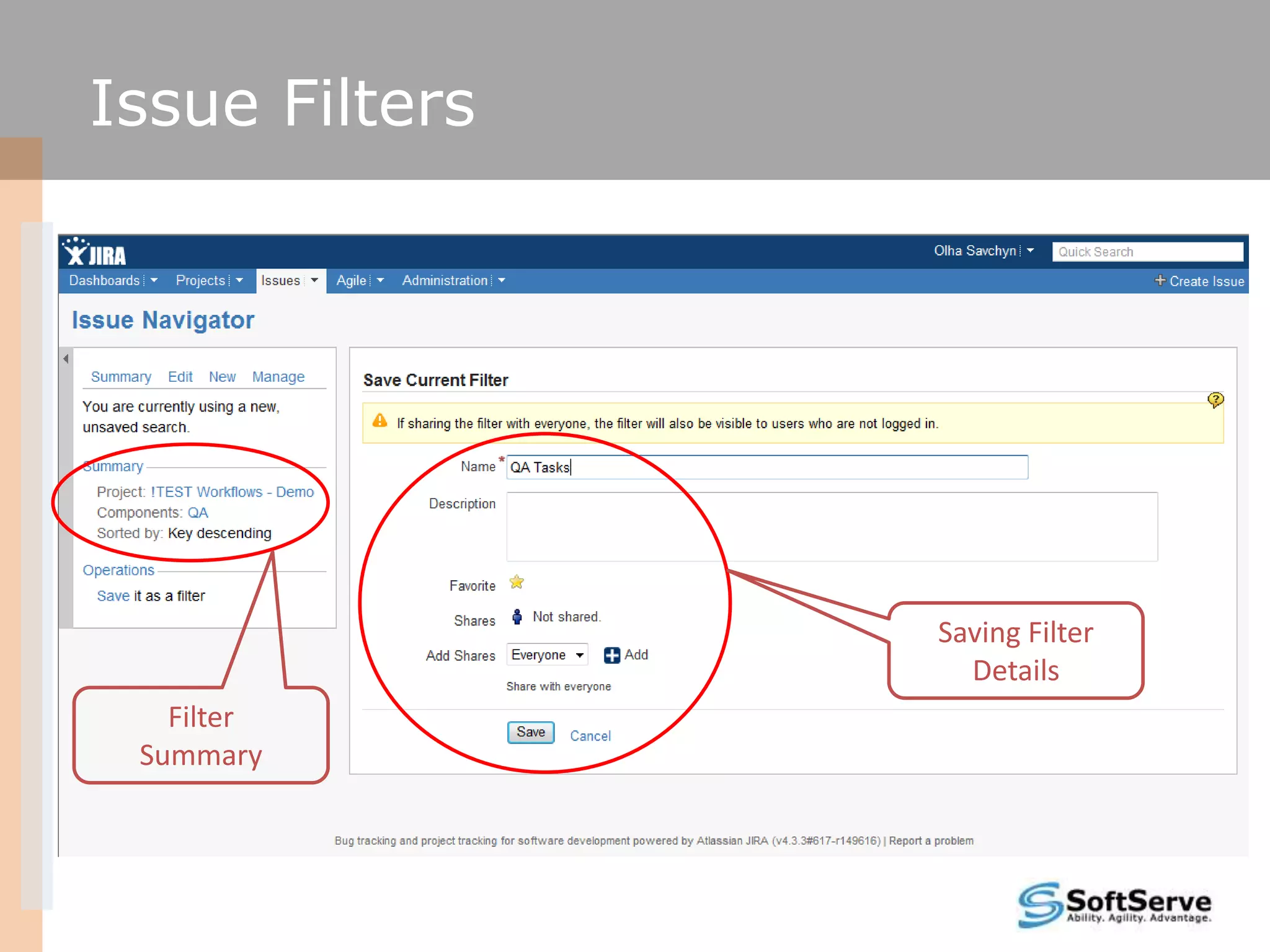 Issue Filters




                Saving Filter
                  Details
   Filter
 Summary
 
