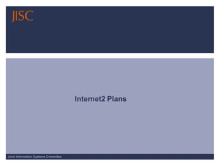 Internet2 Plans 