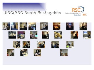 JISC RSC SE update for AOSEC Libraries & ICT Learning centres network | PPT