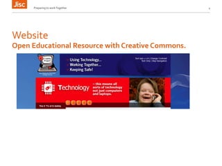 Preparing 
to 
work 
Together 
4 
Website 
Open 
Educational 
Resource 
with 
Creative 
Commons. 
 