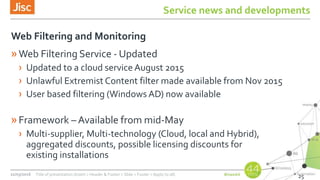 Jisc and janet network updates from network operations, operational ...