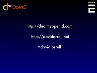 Identity - Future Directions