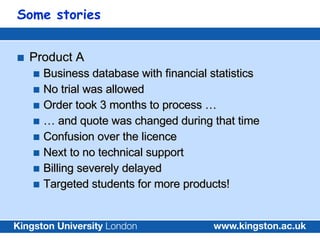 Some stories <ul><li>Product A </li></ul><ul><ul><li>Business database with financial statistics </li></ul></ul><ul><ul><l...