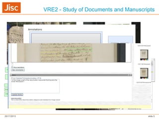 VRE2 - Study of Documents and Manuscripts

20/11/2013

slide 5

 