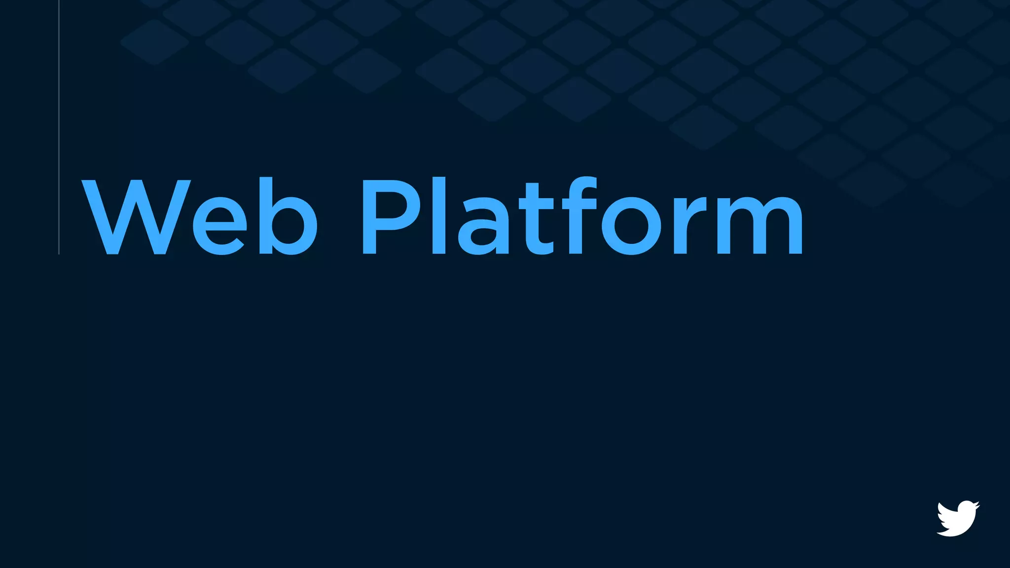 Web Platform 
 