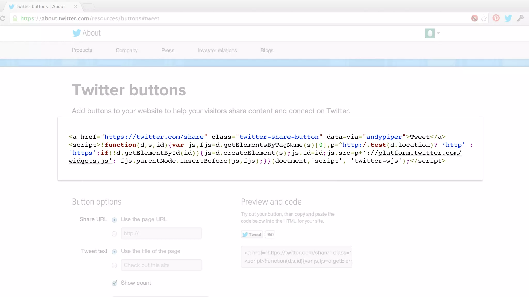 <a href="https://twitter.com/share" class="twitter-share-button" data-via="andypiper">Tweet</a> 
<script>!function(d,s,id){var js,fjs=d.getElementsByTagName(s)[0],p=^http:/.test(d.location)? ’http' : 
'https';if(!d.getElementById(id)){js=d.createElement(s);js.id=id;js.src=p+’://platform.twitter.com/ 
widgets.js'; fjs.parentNode.insertBefore(js,fjs);}}(document,'script', 'twitter-wjs');</script> 
@TwitterAds | Confidential 
@chabotc | platform overview 
 