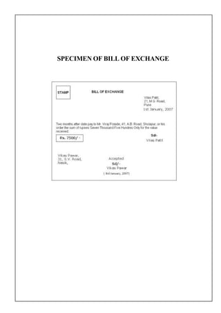 SPECIMEN OF BILL OF EXCHANGE
 