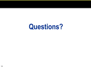 Questions?



138
 