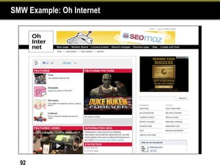 SMW Example: Oh Internet




  92
 