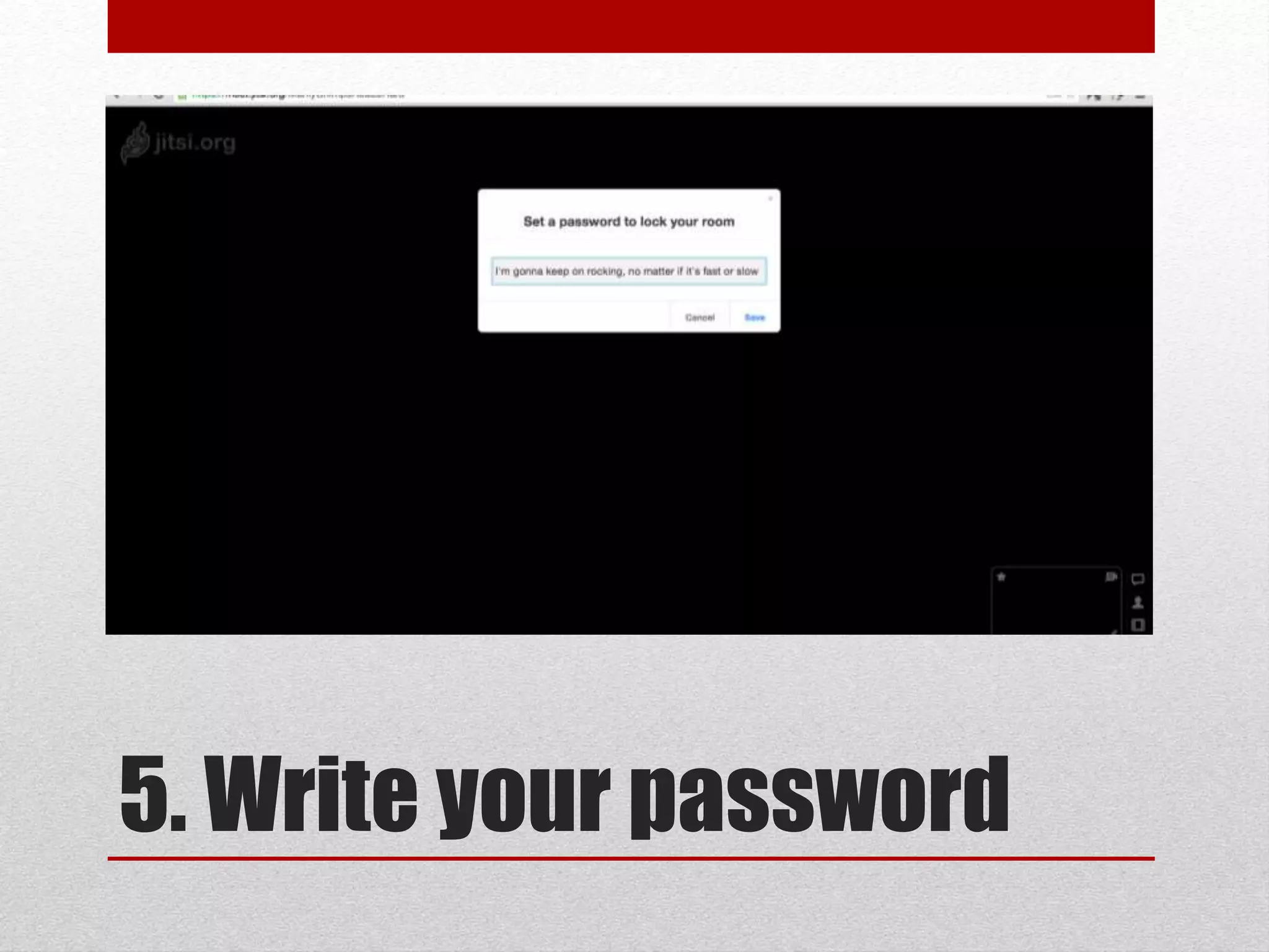 5. Write your password
 