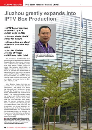 COMPANY REPORT                         IPTV Boxen Hersteller Jiuzhou, China




Jiuzhou greatly expands into
IPTV Box Prod...