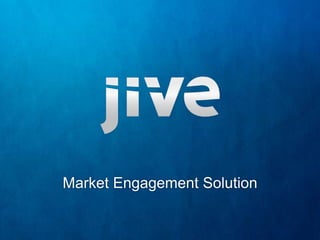 Market Engagement Solution 