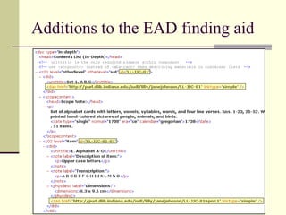 Additions to the EAD finding aid
 
