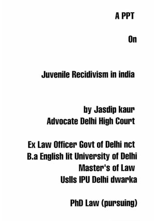 Juvenile Recidivism in India