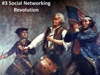 #3 Social Networking
     Revolution




                       16
 