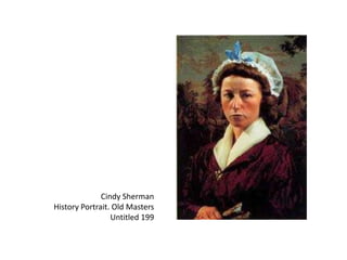 Cindy ShermanHistory Portrait. Old MastersUntitled 199