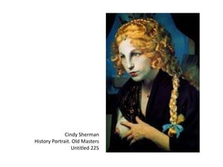 Cindy ShermanHistory Portrait. Old MastersUntitled 225
